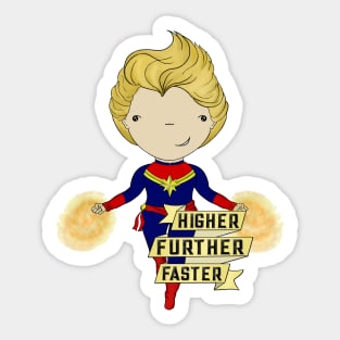 Higher Further Faster Sticker